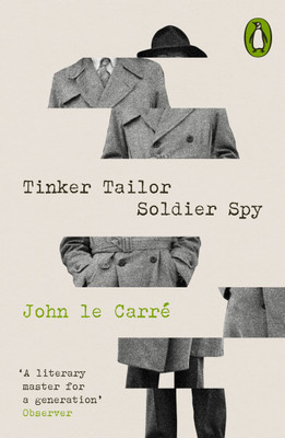 Tinker Tailor Soldier Spy(English, Paperback, le Carre John)