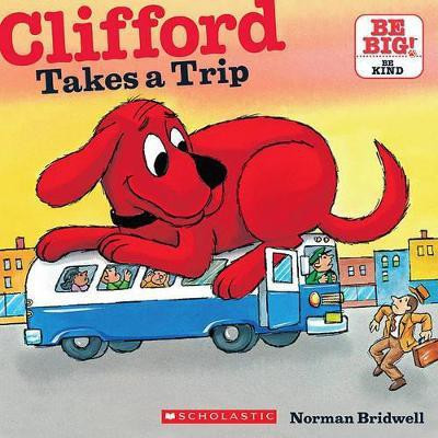 Clifford Takes a Trip (Classic Storybook)(English, Paperback, Bridwell Norman)