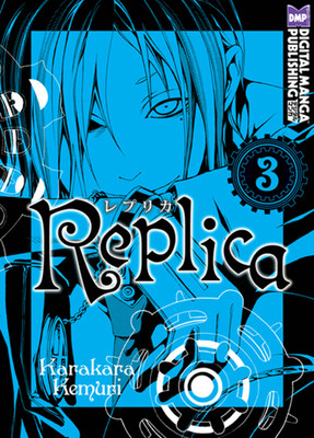 Replica Volume 3(English, Paperback, Kemuri Karakara)