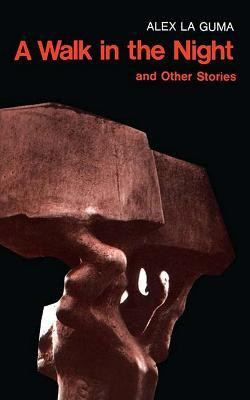 A Walk in the Night and Other Stories(English, Hardcover, Guma Alex La)