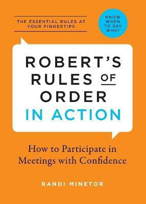 Robert's Rules of Order in Action(English, Paperback, Minetor Randi)