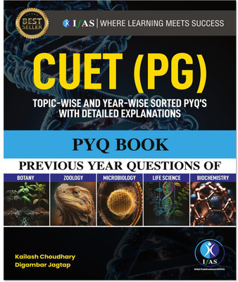 CUET PG PYQ Book (2022-2023) Previous Year Questions of Life Science, Microbiology, Biochemistry, Zoology,Botany  - 2026 | Topic-wise Previous Year Solved Questions | Detailed Solutions | Best Seller CUET PG PYQs Book for NTA MA Entrance | IFAS Publications(Paperback, Kailash Choudhary)