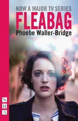 Fleabag: The Original Play (NHB Modern Plays)(English, Paperback, Waller-Bridge Phoebe)