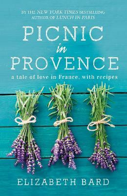Picnic in Provence(English, Electronic book text, Bard Elizabeth)
