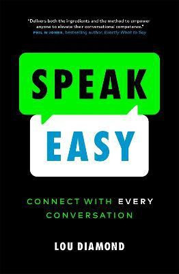 Speak Easy(English, Paperback, Diamond Lou)