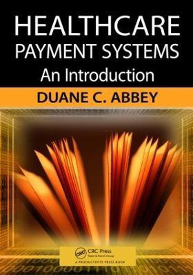 Healthcare Payment Systems(English, Paperback, unknown)