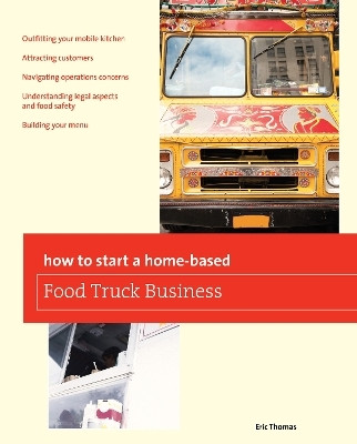How To Start a Home-based Food Truck Business(English, Paperback, Thomas Eric)