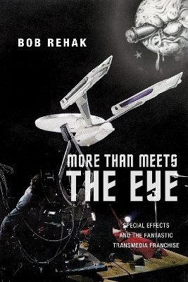 More Than Meets the Eye(English, Paperback, Rehak Bob)