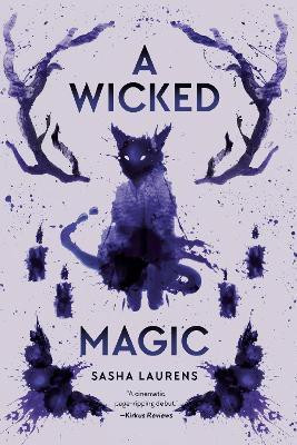 A Wicked Magic(English, Paperback, Laurens Sasha)