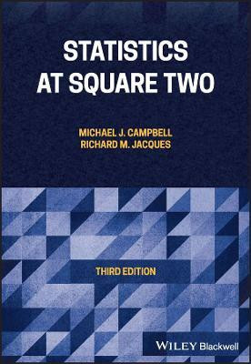 Statistics at Square Two(English, Paperback, Campbell Michael J.)