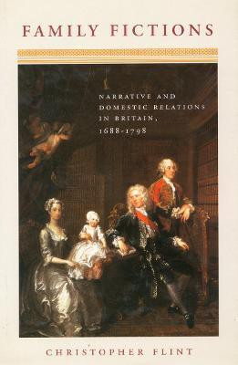 Family Fictions(English, Paperback, Flint Christopher)