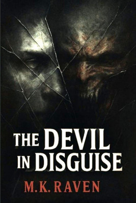 THE DEVIL IN DISGUISE(English, Hardcover, M.K.RAVEN)