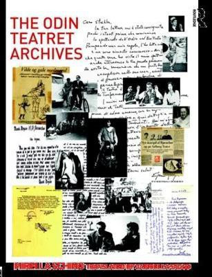 The Odin Teatret Archives(English, Paperback, Schino Mirella)