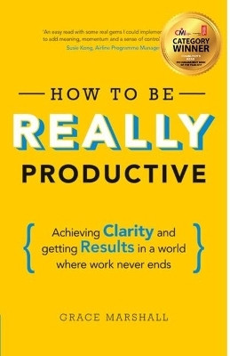 How To Be REALLY Productive(English, Paperback, Marshall Grace)