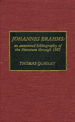 Johannes Brahms(English, Hardcover, Quigley Thomas)