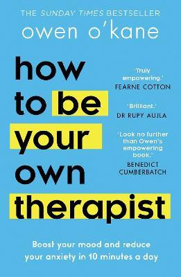 How to Be Your Own Therapist(English, Paperback, O'Kane Owen)