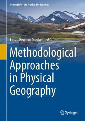 Methodological Approaches in Physical Geography(English, Hardcover, unknown)
