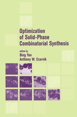 Optimization of Solid-Phase Combinatorial Synthesis(English, Hardcover, unknown)