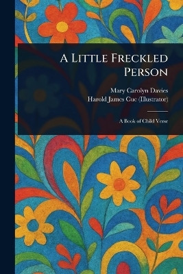 A Little Freckled Person(English, Paperback, Davies Mary Carolyn)