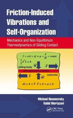 Friction-Induced Vibrations and Self-Organization(English, Electronic book text, Nosonovsky Michael)