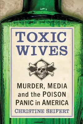 Toxic Wives(English, Paperback, Seifert Christine)