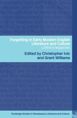 Forgetting in Early Modern English Literature and Culture(English, Hardcover, unknown)
