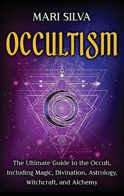 Occultism(English, Hardcover, Silva Mari)