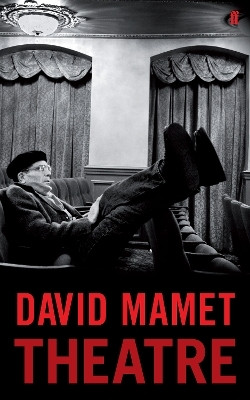 Theatre(English, Paperback, Mamet David)