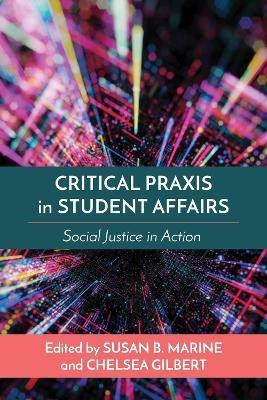 Critical Praxis in Student Affairs(English, Paperback, unknown)