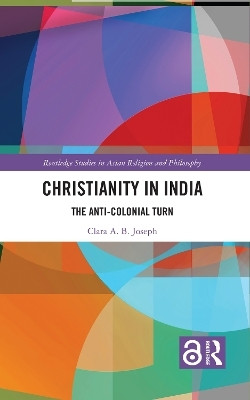 Christianity in India(English, Hardcover, Joseph Clara A.B.)