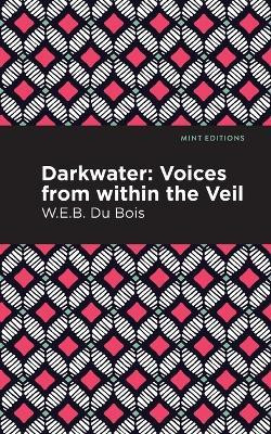 Darkwater(English, Paperback, Du Bois W. E. B.)