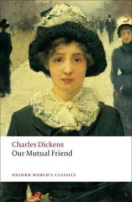 Our Mutual Friend(English, Paperback, Dickens Charles)