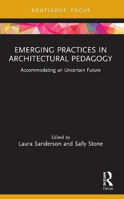 Emerging Practices in Architectural Pedagogy(English, Paperback, unknown)