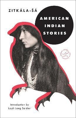 American Indian Stories(English, Paperback, Zitkala-Sa)