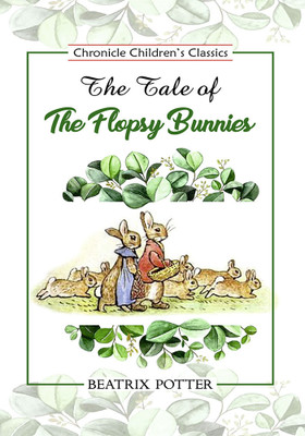 The Tale of the Flopsy Bunnies(Paperback, Beatrix Potter)