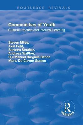 Communities of Youth(English, Paperback, Miles Steven)