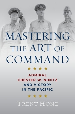 Mastering the Art of Command(English, Hardcover, Hone Trent)