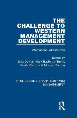 The Challenge to Western Management Development(English, Hardcover, unknown)