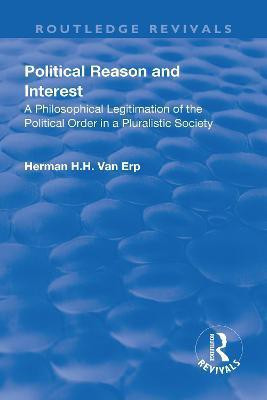 Political Reason and Interest(English, Hardcover, Erp Herman H.H. van)