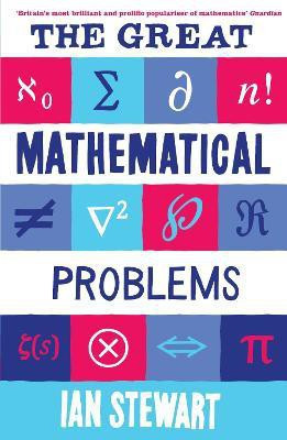 The Great Mathematical Problems(English, Paperback, Stewart Ian Professor)