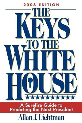 The Keys to the White House(English, Paperback, Lichtman Allan)