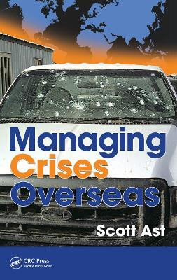 Managing Crises Overseas(English, Electronic book text, Ast Scott Alan)