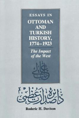 Essays in Ottoman and Turkish History, 1774-1923(English, Paperback, Davison Roderic H.)