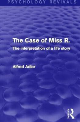 The Case of Miss R.(English, Paperback, Adler Alfred)