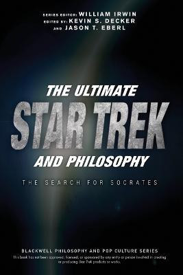 The Ultimate Star Trek and Philosophy(English, Paperback, unknown)
