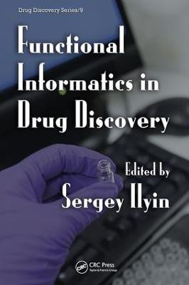 Functional Informatics in Drug Discovery(English, Electronic book text, unknown)