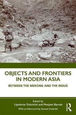 Objects and Frontiers in Modern Asia(English, Paperback, unknown)