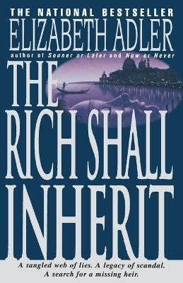 The Rich Shall Inherit(English, Paperback, Adler Elizabeth)