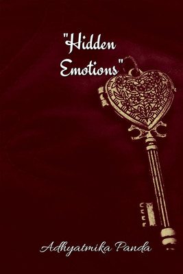 Hidden emotions  - Stuffed feelings in a shade of fifty(English, Paperback, Adhya)