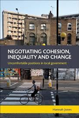 Negotiating Cohesion, Inequality and Change(Paperback, Jones)